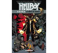 Hellboy and BPRD T06: La Bête de Vargu