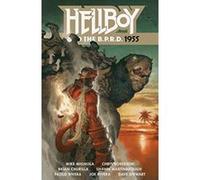 Hellboy and the B.P.R.D.: 1955 - [Version Originale] Inconnu (Auteur)