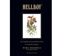 Hellboy – Les germes de la destruction et Au nom du diable – Deluxe – Tome 1
