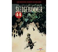 Hellboy - Dossiers secrets - Sledgehammer 44 - John Arcudi - Delcourt - cartonné - Comics