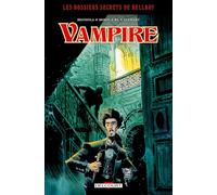 Hellboy - Dossiers secrets - Vampire T04