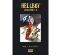 Hellboy. Edición Integral Vol. 2 - Mike Mignola Mike Mignola (Auteur)