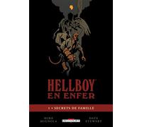 Hellboy En Enfer Tome 1 - Secrets De Famille