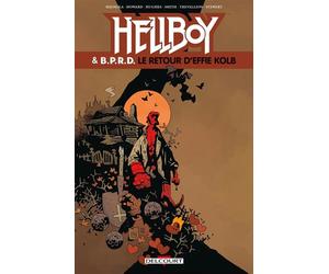 Hellboy et BPRD T07 - Le Retour d'Effie Kolb - Chris Roberson - Delcourt - cartonné - Comics