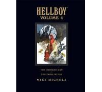 Hellboy Library Volume 4: The Crooked Man And The Troll Witch