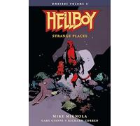 Hellboy Omnibus Volume 2: Strange Places (Hellboy Omnibus: Strange Places) - [Version Originale] Inconnu (Auteur)