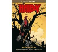 Hellboy Omnibus Volume 3: The Wild Hunt