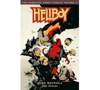 Hellboy: THE Complete Short Stories Volume 2 , - [Version Originale] Inconnu (Auteur)