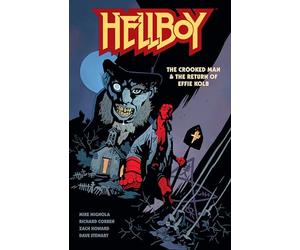 Hellboy: The Crooked Man & The Return of Effie Kolb