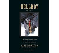 Hellboy Tome 5 - L'appel Des Ténèbres - La Grande Battue