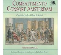 Hellendaal - 6 Grand Concertos in Eight Parts OP 3