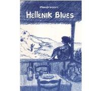 Hellenik Blues Mandragore (Auteur), Mandragore (Illustration)