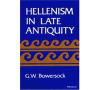 Hellenism in Late Antiquity