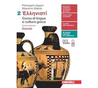 Hellenistì. Corso di lingua e cultura greca. Esercizi. Per le Scuole superiori. Con Contenuto digitale (fornito elettronicamente) (Vol. 2)