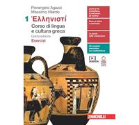 Hellenistì. Corso di lingua e cultura greca. Esercizi. Per le Scuole superiori. Con Contenuto digitale (fornito elettronicamente) (Vol. 1)