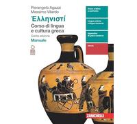 Hellenistì. Corso di lingua e cultura greca. Manuale. Per le Scuole superiori. Con Contenuto digitale (fornito elettronicamente)