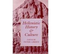 Hellenistic History and Culture, Hellenistic Culture and Society
