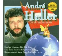 Heller,Andre - Gut Ist's EIN Narr Zu Sein [Import]