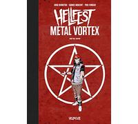 Hellfest Metal Vortex: Mort'hell édition
