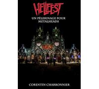 Hellfest Un pèlerinage pour metalheads - Corentin Charbonnier - Charbonnier Corentin - broché - Etude