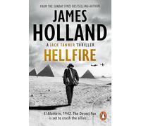 Hellfire – (Jack Tanner : livre 4) – Thriller d'action, fusillades – Seconde Guerre mondiale