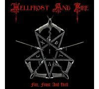 Hellfrost and Fire – Fire, Frost and Hell – CD – Digipak
