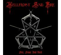 Hellfrost and Fire – Fire, Frost and Hell – CD – Digipak