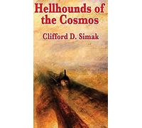 Hellhounds Of The Cosmos