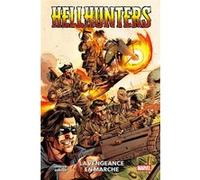 Hellhunters : La vengeance est en marche Phillip Kennedy Johnson (Auteur), Adam Gorham (Dessinateur)