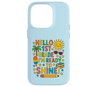 Hello 1st Grade I'm Ready to Shine Cute First Day of School Coque pour iPhone 14 Pro