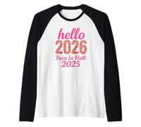 Hello 2026 Burn in Hell 2025 Design Amusant du Compte à rebours du Nouvel an Manche Raglan