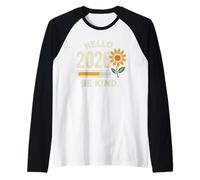 Hello 2026 Shirt Be Kind Tournesol Citation Positive Manche Raglan