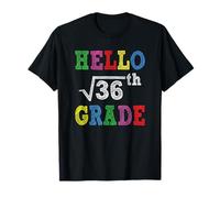Hello 6th Grade Square Root of 36 Funny Back to School Gifts T-Shirt