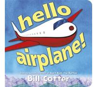 Hello, Airplane! - Bill Cotter - Sourcebooks Jabberwocky - ebook (ePub) - Livre