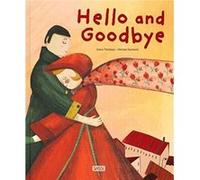 Hello and Goodbye by Irena Trevisan Irena Trevisan (Auteur)