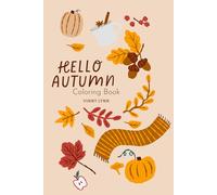 Hello Autumn: Children's Coloring Book