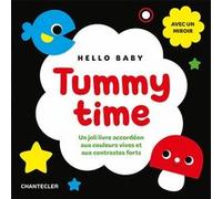 Hello Baby - Tummy Time (livre accordéon dans une boîte): Un joli livre accordéon aux couleurs vives et aux contrastes forts