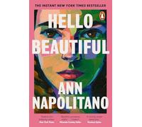Hello Beautiful: The poignant and uplifting New York Times bestselling family saga