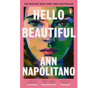 Hello Beautiful: The poignant and uplifting New York Times bestselling family saga