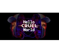 Hello Cruel World (Steam Account)