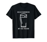 Hello Darkness, Mon Vieil ami, Irish Stout Porter T-Shirt