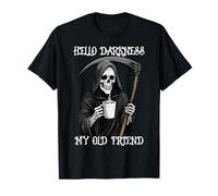 Hello Darkness My Old Friend Coffee Lover Squelette Halloween T-Shirt