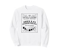 Hello Darkness My Old Friend (déclaration de sorcière et Graphique) Sweatshirt