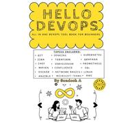 HELLO DEVOPS: ALL IN ONE DEVOPS TOOL BOOK FOR BEGINNERS