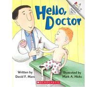Hello, Doctor (Rookie Readers: Level A (Paperback)) by David F Marx (2000-03-03)