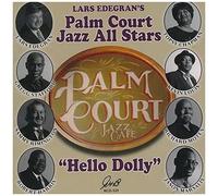 Lars Edegran's Palm Court Jazz All Stars – Hello Dolly