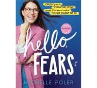 Hello Fears by Michelle Poler Michelle Poler (Auteur)