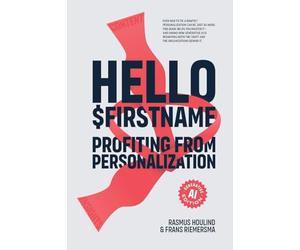 Hello $Firstname - Profiting from Personalization: AI Edition - How Generative AI Is Transforming Personalization at Scale