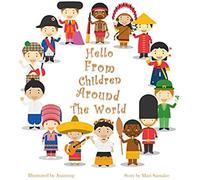 Hello From Children Around The World