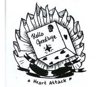 Hello Goodbye - Heart Attack [Import]